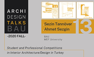 Archi Design Talks BAU Çevrimiçi - Sezin Tanrıöver, Ahmet Sezgin